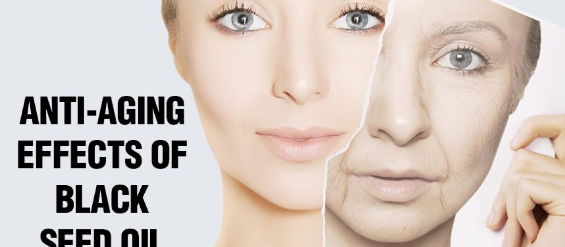 Anti-aging-effects-of-Black-seed-oil