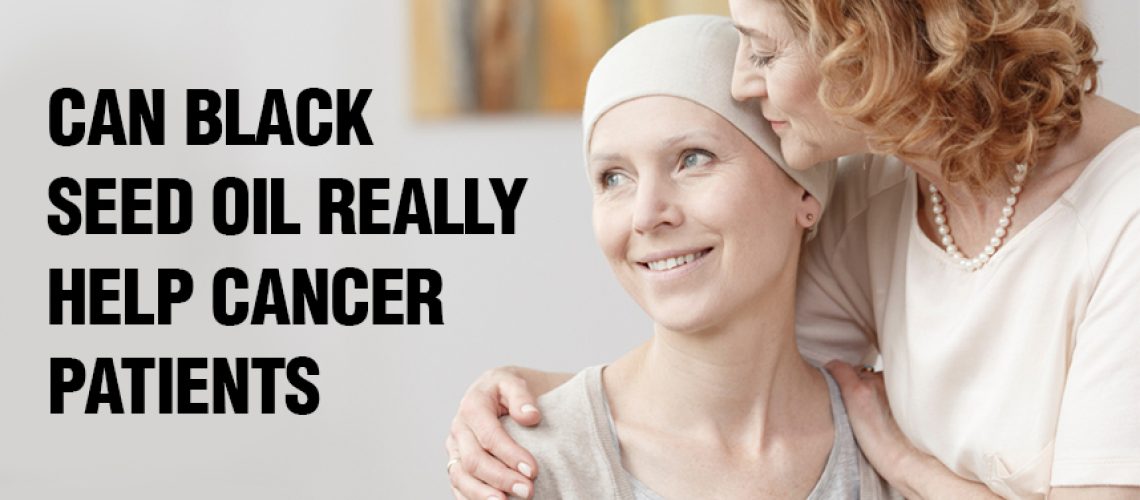 Can-Black-Seed-Oil-Really-Help-Cancer-Patients
