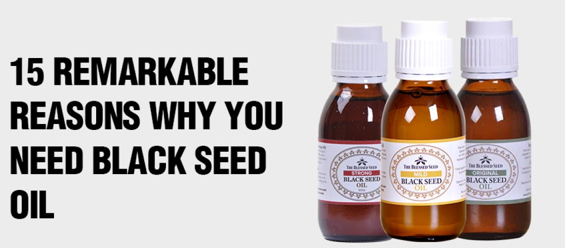 remarkable reasons why you need black cumin seed oil